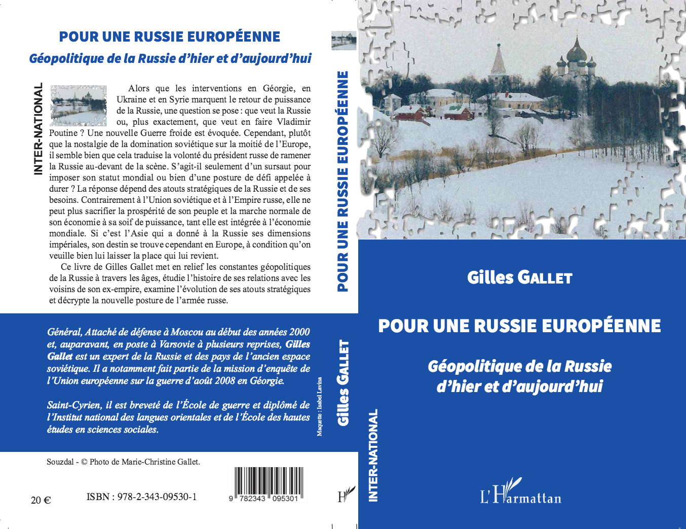 Pour une Russie Européenne. Géopolitique de la Russie d’hier et d’aujourd’hui.